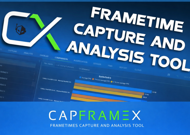 How to Properly Benchmark your PC Games Using CapFrameX